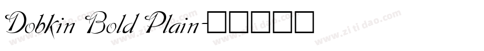 Dobkin Bold Plain字体转换